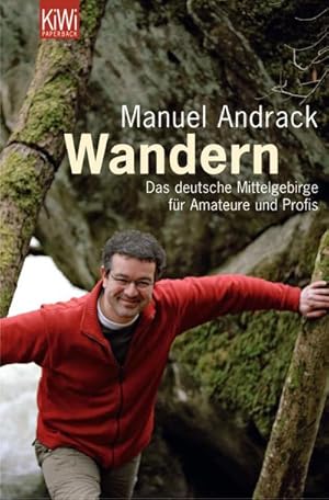 Imagen del vendedor de Wandern : Das deutsche Mittelgebirge fr Amateure und Profis a la venta por Smartbuy
