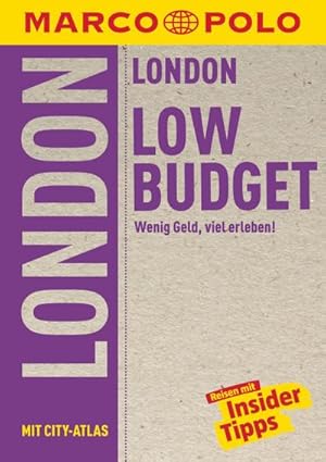 Seller image for MARCO POLO Reisefhrer LowBudget London : Wenig Geld, viel erleben! for sale by Smartbuy