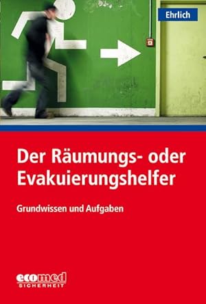 Seller image for Der Rumungs- oder Evakuierungshelfer for sale by Smartbuy