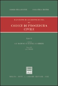 Image du vendeur pour Rassegna di giurisprudenza del Codice di procedura civile. Aggiornamento 1999-2001. Artt. 360-408 (Vol. 2/3) mis en vente par librisaggi