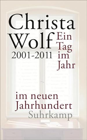 Seller image for Ein Tag im Jahr im neuen Jahrhundert : 2001-2011 for sale by Smartbuy