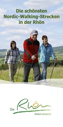 Bild des Verkufers fr Die schnsten Nordic-Walking-Strecken in der Rhn zum Verkauf von Smartbuy