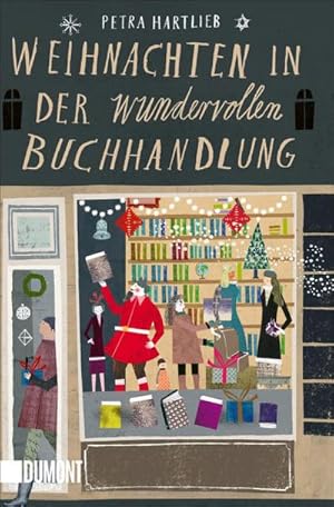 Bild des Verkufers fr Weihnachten in der wundervollen Buchhandlung : Roman zum Verkauf von Smartbuy