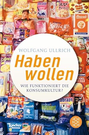 Seller image for Habenwollen : Wie funktioniert die Konsumkultur? for sale by Smartbuy
