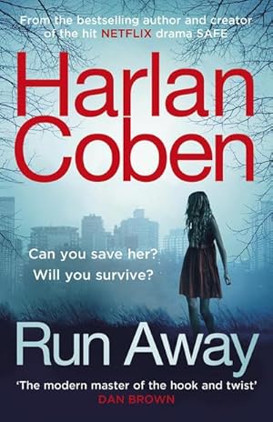 Seller image for Run Away : From the #1 bestselling creator of the hit Netflix series Fool Me Once for sale by Smartbuy