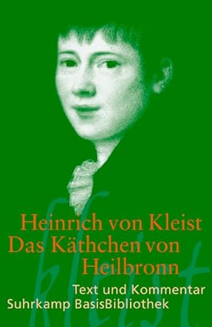 Bild des Verkufers fr Das Kthchen von Heilbronn : Ein groes historisches Ritterschauspiel. Berlin 1810 zum Verkauf von Smartbuy