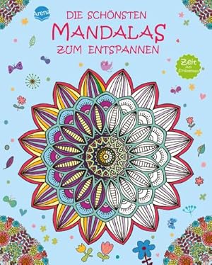 Seller image for Die schnsten Mandalas zum Entspannen : Zeit zum Entspannen for sale by Smartbuy