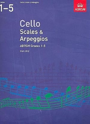 Bild des Verkufers fr Cello Scales & Arpeggios, ABRSM Grades 1-5 zum Verkauf von Smartbuy