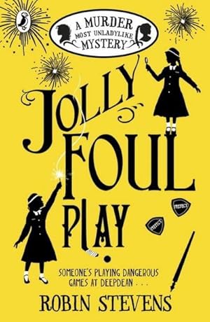 Bild des Verkufers fr Jolly Foul Play : A Murder Most Unladylike Mystery zum Verkauf von Smartbuy