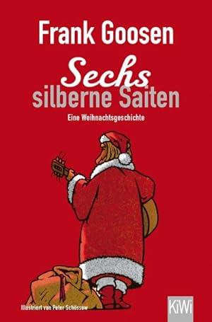 Imagen del vendedor de Sechs silberne Saiten : Eine Weihnachtsgeschichte a la venta por Smartbuy