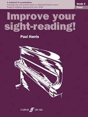 Imagen del vendedor de Improve your sight-reading! Piano Grade 4 a la venta por Smartbuy