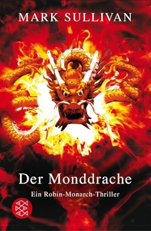Seller image for Der Monddrache : Ein Robin-Monarch-Thriller for sale by Smartbuy