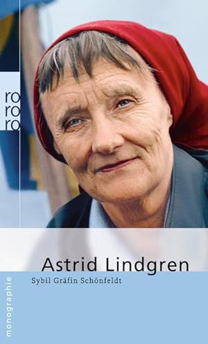 Seller image for Astrid Lindgren : Mit Selbstzeugnissen und Bilddokumenten for sale by Smartbuy