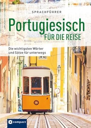 Bild des Verkufers fr Sprachfhrer Portugiesisch fr die Reise : Die wichtigsten Wrter und Stze fr unterwegs Mit Zeige-Wrterbuch zum Verkauf von Smartbuy