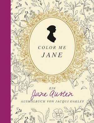 Bild des Verkufers fr Colour me Jane : Ein Jane Austen Ausmalbuch zum Verkauf von Smartbuy