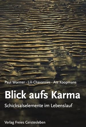 Imagen del vendedor de Blick aufs Karma : Schicksalselemente im Lebenslauf a la venta por Smartbuy