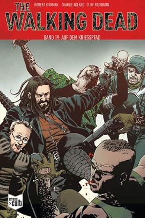 Imagen del vendedor de The Walking Dead Softcover 19 : Auf dem Kriegspfad a la venta por Smartbuy