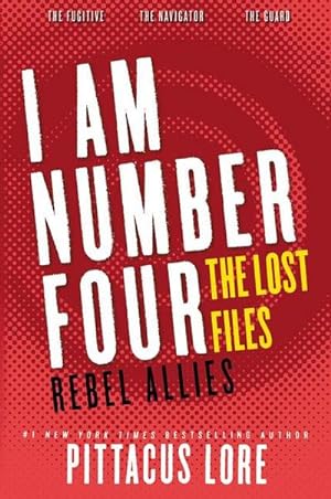 Imagen del vendedor de I Am Number Four: The Lost Files: Rebel Allies a la venta por Smartbuy