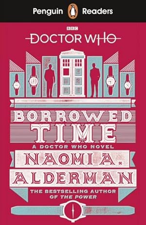 Bild des Verkufers fr Penguin Readers Level 5: Doctor Who: Borrowed Time (ELT Graded Reader) zum Verkauf von Smartbuy