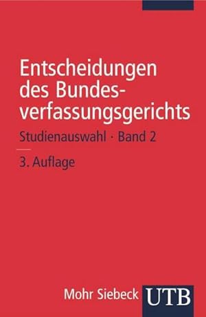 Bild des Verkufers fr Entscheidungen des Bundesverfassungsgerichts. Tl.2 : Studienauswahl zum Verkauf von Smartbuy