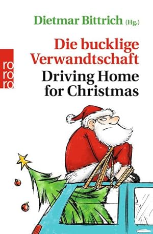 Bild des Verkufers fr Die bucklige Verwandtschaft - Driving Home for Christmas zum Verkauf von Smartbuy