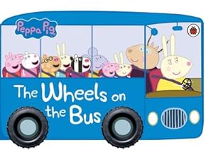 Seller image for Peppa Pig: The Wheels on the Bus for sale by Smartbuy