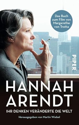 Imagen del vendedor de Hannah Arendt : Ihr Denken vernderte die Welt a la venta por Smartbuy