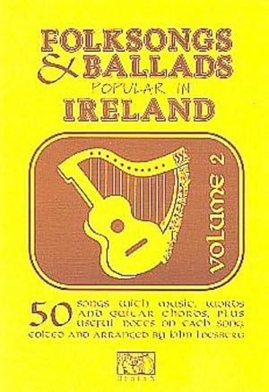 Bild des Verkufers fr Folksongs & Ballads Popular in Ireland: Volume 2 zum Verkauf von Smartbuy