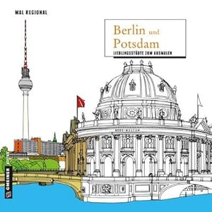 Bild des Verkufers fr MALRegional - Berlin und Potsdam : Lieblingsstadt zum Ausmalen zum Verkauf von Smartbuy