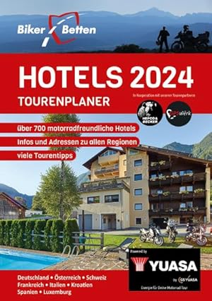 Seller image for Bikerbetten Hotels 2024 : Tourenplaner for sale by Smartbuy