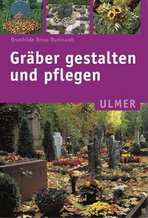 Seller image for Grber gestalten und pflegen for sale by Smartbuy