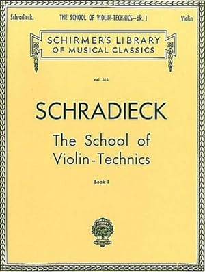 Bild des Verkufers fr School of Violin Technics - Book 1 : Schirmer Library of Classics Volume 515 zum Verkauf von Smartbuy