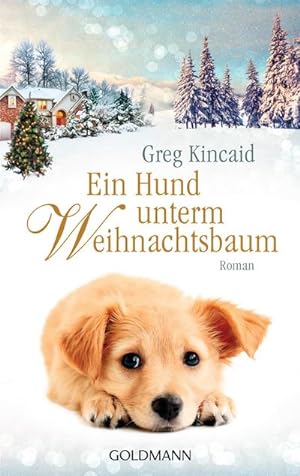 Bild des Verkufers fr Ein Hund unterm Weihnachtsbaum : Roman zum Verkauf von Smartbuy