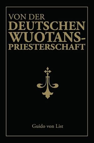 Seller image for Von der deutschen Wuotanspriesterschaft for sale by Smartbuy