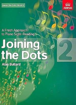 Seller image for Joining the Dots, Book 2 (Piano) : A Fresh Approach to Piano Sight-Reading for sale by Smartbuy
