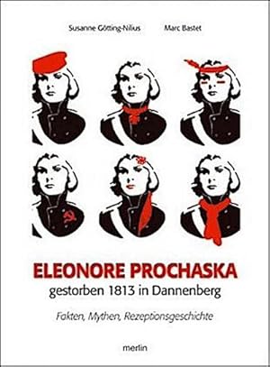 Bild des Verkufers fr Eleonore Prochaska. Gestorben 1813 in Dannenberg : Fakten, Mythen, Rezeptionsgeschichte. Ungekrzte Ausgabe zum Verkauf von Smartbuy