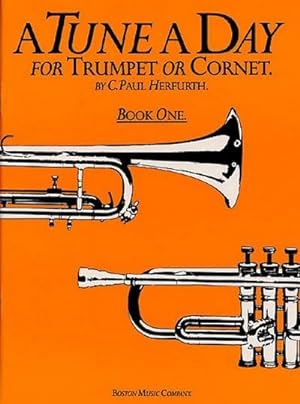 Bild des Verkufers fr A Tune a Day for Trumpet or Cornet, Book One zum Verkauf von Smartbuy