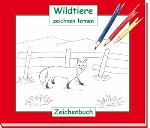 Seller image for Wildtiere zeichnen lernen : Ein Zeichen- und Malbuch for sale by Smartbuy