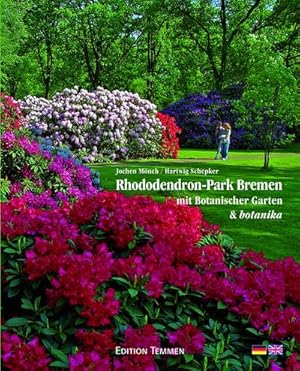 Bild des Verkufers fr Rhododendron-Park Bremen : mit Botanischer Garten & botanika zum Verkauf von Smartbuy