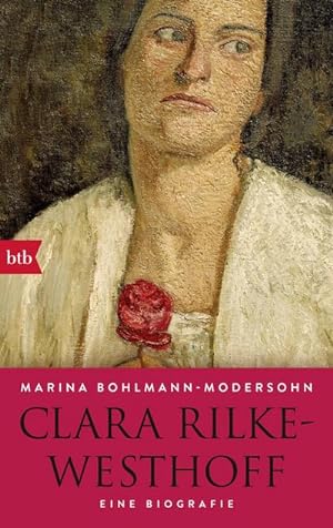 Seller image for Clara Rilke-Westhoff : Eine Biografie for sale by Smartbuy