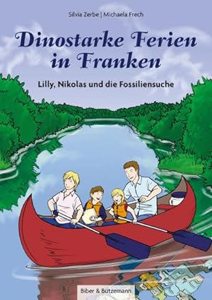 Bild des Verkufers fr Dinostarke Ferien in Franken : Lilly, Nikolas und die Fossiliensuche zum Verkauf von Smartbuy