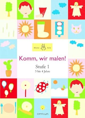 Seller image for Komm, wir malen! Stufe 1 for sale by Smartbuy