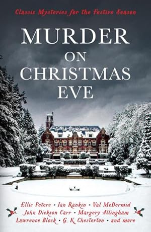 Seller image for Murder On Christmas Eve : Classic Mysteries for the Festive Season for sale by Smartbuy