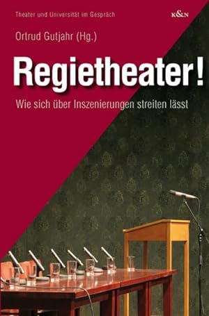 Immagine del venditore per Regietheater! : Wie sich ber Inszenierungen streiten lsst. Symposium im Thalia Theater Hamburg, 2007 venduto da Smartbuy
