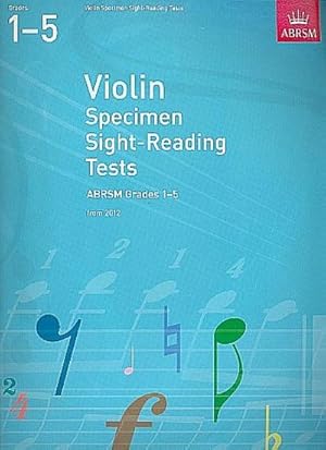 Bild des Verkufers fr Violin Specimen Sight-Reading Tests, ABRSM Grades 1-5 : from 2012 zum Verkauf von Smartbuy