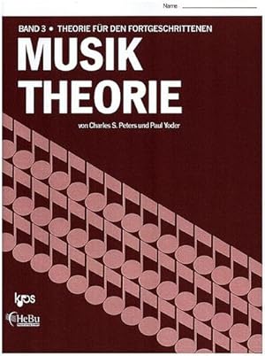 Imagen del vendedor de Musiktheorie. Bd.3 : Theorie fr den Fortgeschrittenen a la venta por Smartbuy