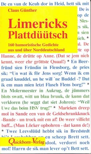 Imagen del vendedor de Limericks Plattdtsch : 160 humoristische Gedichte aus und ber Norddeutschland a la venta por Smartbuy