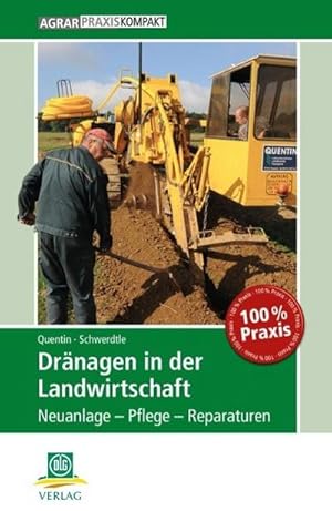 Bild des Verkufers fr Drnagen in der Landwirtschaft : Neuanlage - Pflege - Reparaturen zum Verkauf von Smartbuy