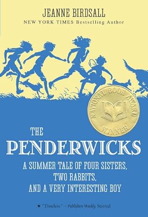 Immagine del venditore per The Penderwicks : A Summer Tale of Four Sisters, Two Rabbits, and a Very Interesting Boy venduto da Smartbuy