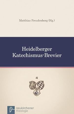 Seller image for Heidelberger Katechismus-Brevier for sale by Smartbuy